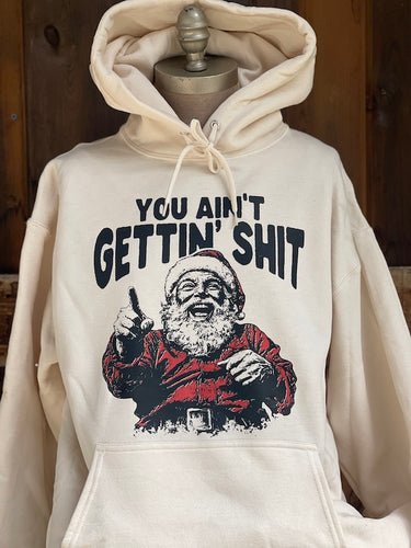 YOU GET WHAT YOU GET Santa Hoodie- Sweet Cream
